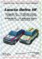 Preview: legendäre Lancia Delta HF (2 Modelle 1989/1991) 1:24