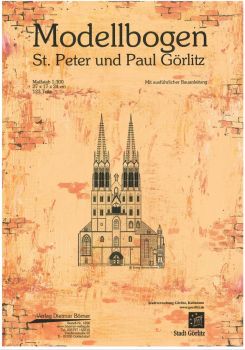 Pfarrkirche St. Peter und Paul (Peterskirche) in Görlitz 1:300