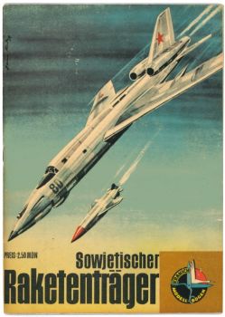sowjetischer Raketenträger – Tupolew Tu-22 (Blinder) 1:50 auf Metallfolie, DDR-Verlag Junge Welt 1964, selten