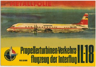 Propellerturbinen-Verkehrsflugzeug Il-18 der Interflug 1:50 Metallfolie, DDR-Verlag Junge Welt (Kranich Modell-Bogen) 1965