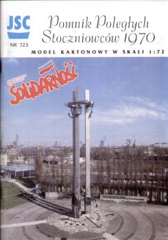 Denkmal vor der Danziger-Werft (Solidarnosc 1970) 1:72