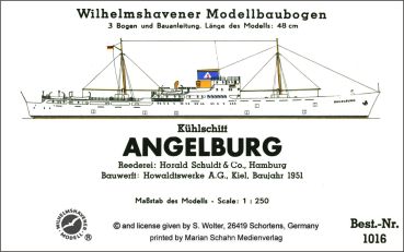 Kühlschiff "Angelburg" 1938-1962 Wilhelmshavener Modellbaubogen 1:250  Nr. 1016