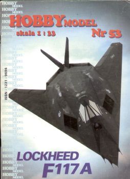 Lockheed F-117A Nighthawk 1:33 (HobbyModel 53 -Zweitausgabe)