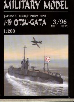 japanisches U-Boot I-19 Otsu-Gata der I-15 Klasse (1942) 1:200