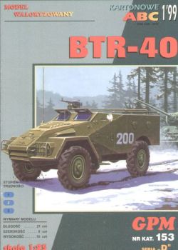 sowjetischer Infanterie-Panzerwagen BTR-40 4x4 1:25 übersetzt
