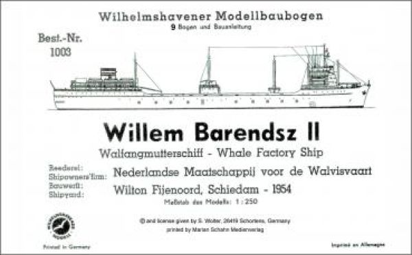 Wahlfangmutterschiff Willem Barendsz II, (1954), 1:250, selten