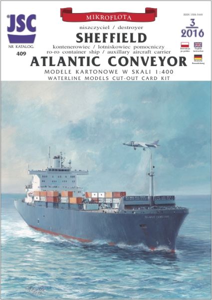 ConRo-Frachter oder Hilfs-Träger Atlantic Conveyor + Raketenzerstörer HMS Sheffield 1:400 übersetzt