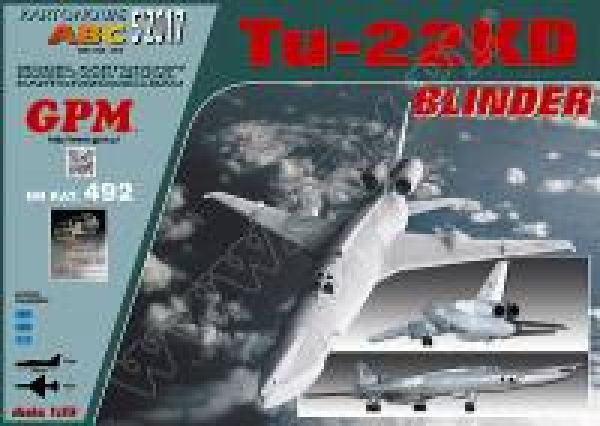 Raketenträger Tupolew Tu-22KD Blinder-B mit Marschflugkörper Raduga Ch-22PG/N 1:33,GPM Verlag 492