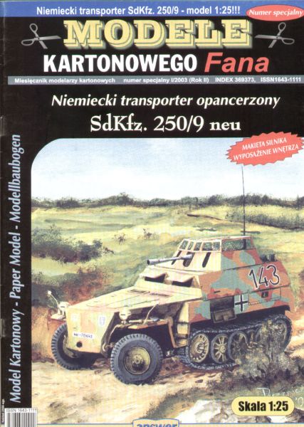 Schützenpanzerwagen Sd.Kfz.250/9 "neu" mit 2cm KwK 38 1:25