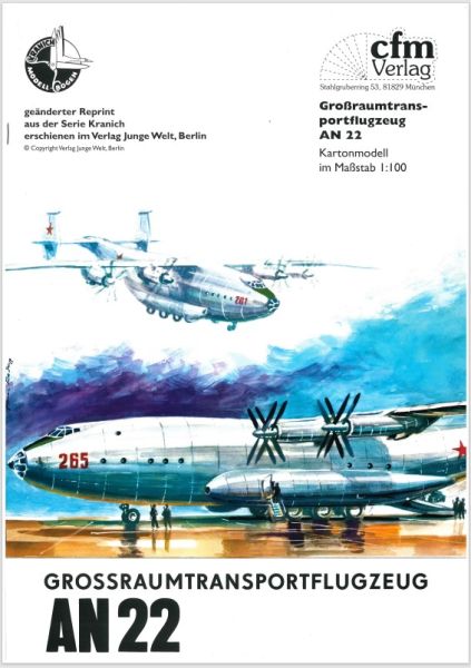 Grossraumtransportflugzeug Antonow An-22 „Antäus“ der Aeroflot 1:100 Reprint