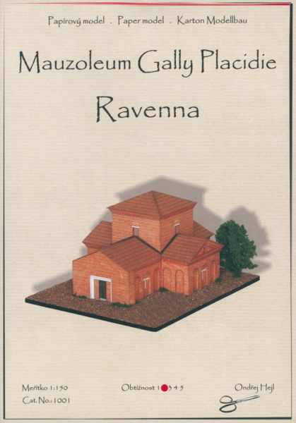 das Mausoleum der Galla Placidia aus Ravenna/Italien (erbaut zwischen 425 und 430) 1:150