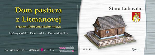 Haus aus Litmanova (1921) aus dem Freilichtmuseum Stara Lubovna / Slowakei 1:120