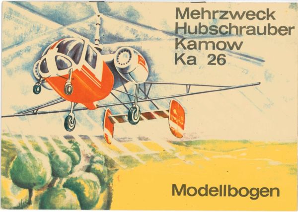 Mehrzweck-Hubschrauber Kamow Ka-26 der Aeroflot (Agrarversion) 1:50 DDR-Verlag Junge Welt (1970), auf Silberfolie