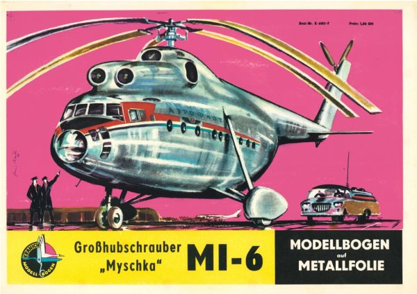 Großhubschrauber Myschka (Mäuschen) Mi-6 1:50 auf Silberfolie, DDR-Verlag Junge Welt (Kranich Bogen 1963)