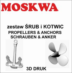 3D-Druck (Schiffsschrauben, Anker) für russischer Lenkwaffenkreuzer Moskwa (Projekt 1164) 1:200 (GPM Nr. 608)