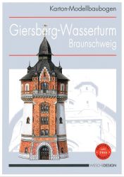 Giersberg-Wasserturm aus Braunschweig aus dem Jahr 1901 1:200 präzise