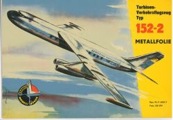 Turbinenverkehrsflugzeug Typ 152-2 Baade 1:50 Metallfolie, DDR-Verlag Junge Welt, Kranich Modellbogen, Ausgabe 1960