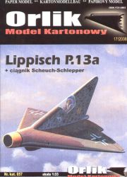 Abfangjäger Lippisch P-13a + Schlepper Scheuch (1944) 1:33