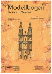 Dom zu Meissen St. Johannis und St. Donatus 1:300