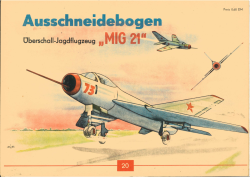 Überschall-Jagdflugzeug MIG-21, in der Wirklichkeit aber Jagdflugzeug Mikojan-Gurewitsch MiG-19 1:50 DDR-Verlag Junge Welt (1956)