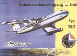 Turbinenverkehrsflugzeug Typ 152 Baade 1:50 Reprint DDR-Verlag Junge Welt, Kranich Modellbogen