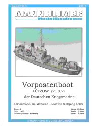 Vorpostenboot Lützow V1102 der ehem. Deutschen Kriegsmarine 1:250 extrempräzise²