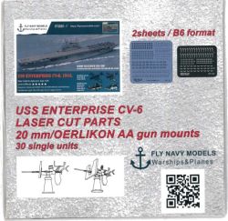 LC-Satz mit 30x Flak 20mm Oerlikon AA für Flugzeugträger USS Enterprise CV-6 „Big-E“ (1944-1946) 1:200 1:200 (FlyNavyModels Nr. 07/2020 - 1)