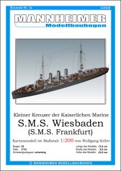 kleiner Kreuzer S.M.S. Wiesbaden (optional S.M.S Frankfurt) Wasserlinienmodell 1:200